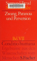 Zwang, Paranoia und Perversion