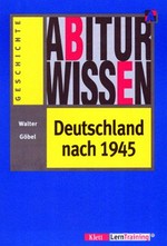Abiturwissen Deutschland nach 1945