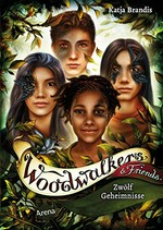 Woodwalkers and Friends - Zwölf Geheimnisse