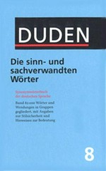 Duden "Sinn- und sachverwandte Wörter" Synonymwörterbuch der deutschen Sprache