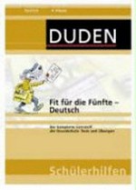 Fit für die Fünfte - Deutsch: der komplette Lernstoff der Grundschule: Tests und Übungen ; Deutsch 4. Klasse
