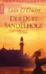 ¬Der¬ Duft von Sandelholz: Roman