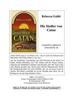 ¬Die¬ Siedler von Catan: Roman nach Motiven des Spiels "Die Siedler von Catan"