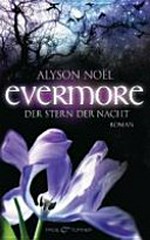 Evermore - Der Stern der Nacht: Roman