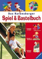 ¬Das¬ Ravensburger Spiel & Bastelbuch