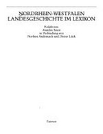 Nordrhein-Westfalen: Landesgeschichte im Lexikon