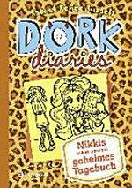 Dork diaries - Nikkis (nicht ganz so) geheimes Tagebuch [ein Comic-Roman]