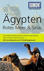 Ägypten, Rotes Meer & Sinai [mit Extra-Reisekarte und 10 Entdeckungstouren!]
