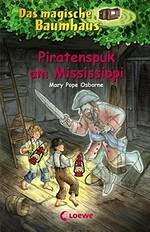 Piratenspuk am Mississippi