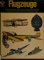 Flugzeuge [Pioniere und erste Flugexperimente...]