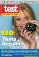 Jahrbuch für 2006: 102 Tests und Reports