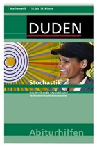 Stochastik: beschreibende Statistik und Wahrscheinlichkeitstheorie ; 11. - 13. Klasse