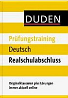 Prüfungstraining Deutsch Realschulabschluss: jährlich aktuell als Download: Originalklausuren aus den Bundesländern mit Musterlösungen