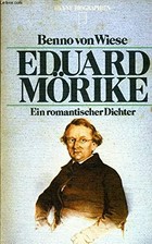 Eduard Mörike: e. romant. Dichter