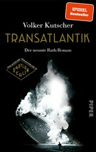 Transatlantik: der neunte Rath-Roman