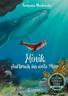Minik - Aufbruch ins weite Meer: Band 1