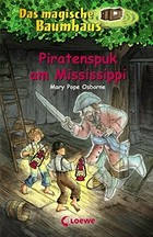 Piratenspuk am Mississippi