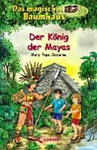 ¬Der¬ König der Mayas