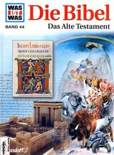 ¬Das¬ Alte Testament: ein Was-ist-was-Buch