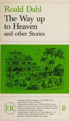 ¬The¬ way up to heaven: and other stories